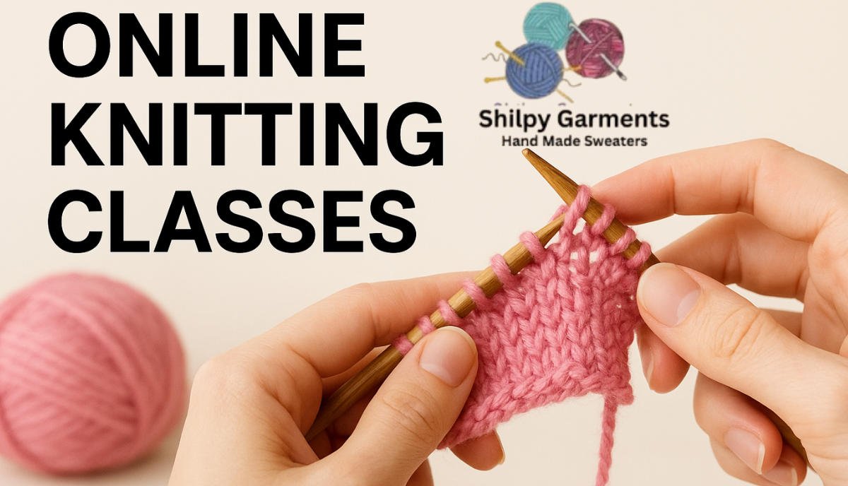 Best Online Knitting Classes / Beginners/ Advanced